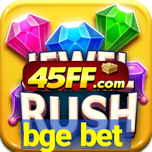 bge bet